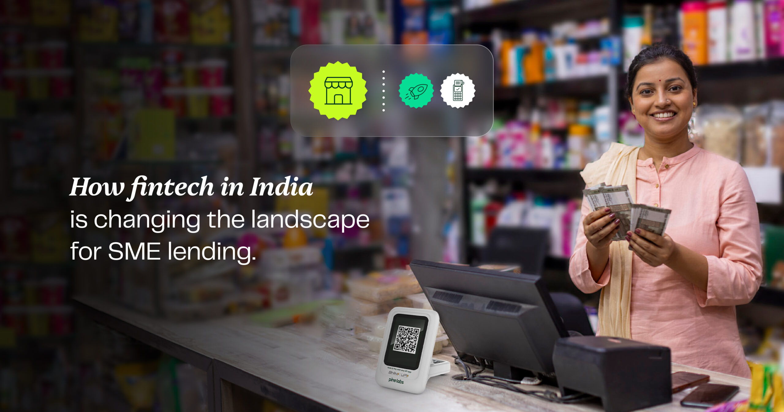 How fintech in India is changing the landscape for SME lending