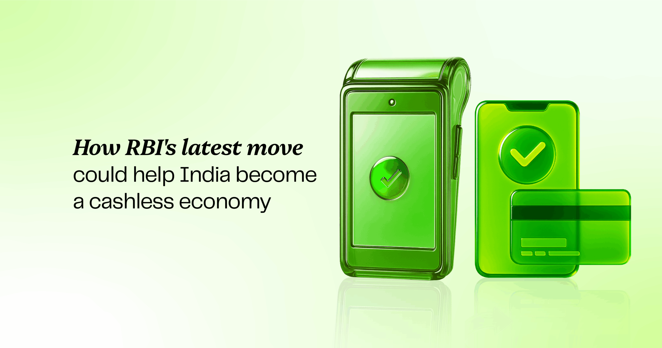 How RBI's latest move could help India become a cashless economy