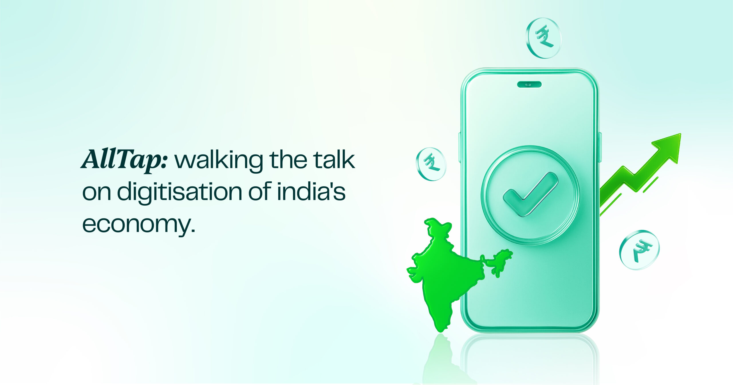 AllTap: Empowering India's smallest merchants with digital payments acceptance