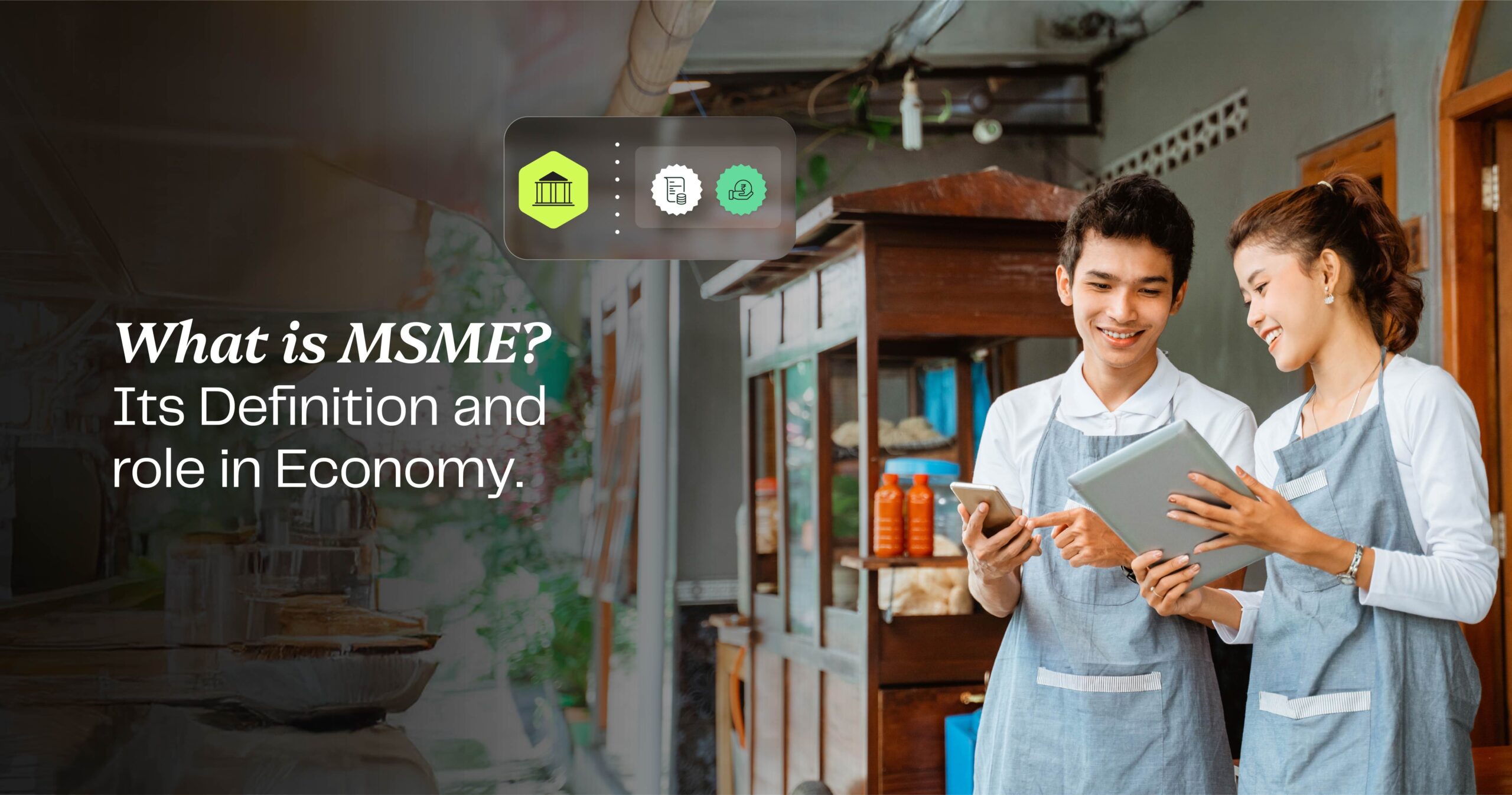 What is MSME? Its Definition and role in Economy