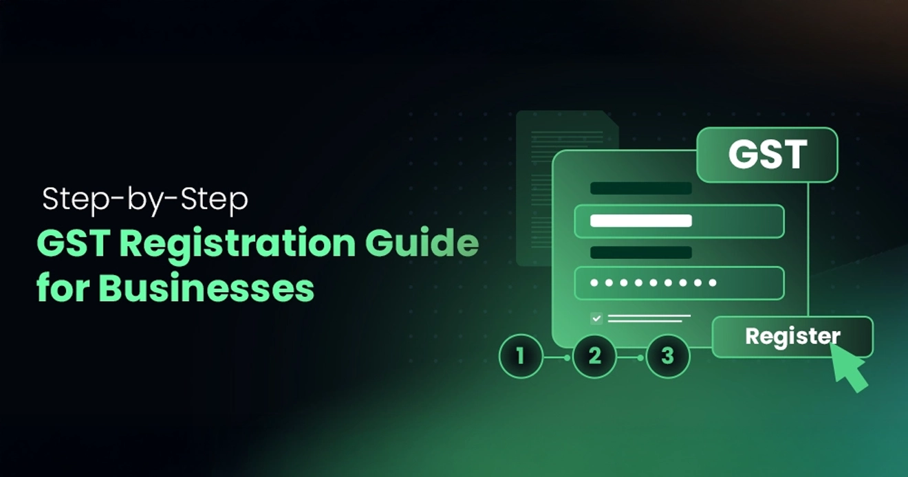 How to Complete GST Registration for Your Business? How to Complete GST Registration for Your Business?