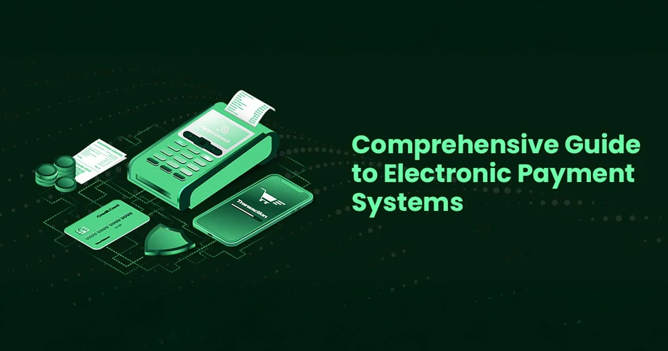 What are the different types of electronic payment systems? What are the different types of electronic payment systems?