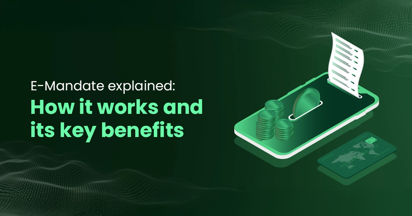 What is E-mandate and how does it work?