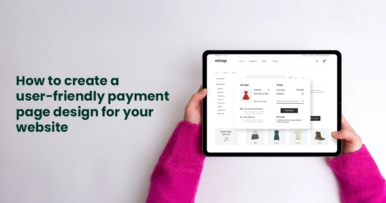 How to create a user-friendly payment page design for your website