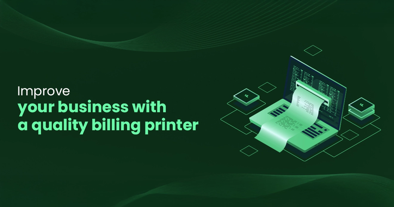 The benefits of using a high-quality billing printer machine