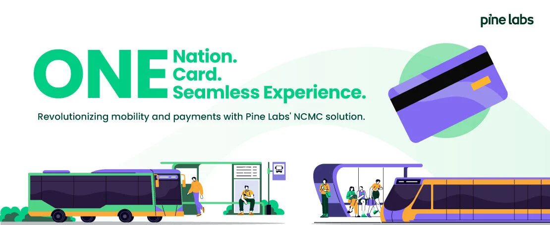 How Pine Labs Simplifies NCMC Card Deployments for Banks, Fintechs, and Transit Systems How Pine Labs Simplifies NCMC Card Deployments for Banks, Fintechs, and Transit Systems