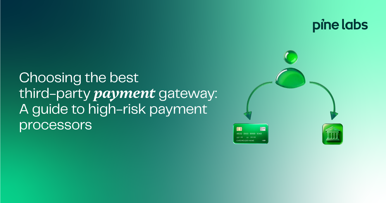 Choosing the Best Third-Party Payment Gateway: A Guide to High-Risk Payment Processors Choosing the Best Third-Party Payment Gateway: A Guide to High-Risk Payment Processors