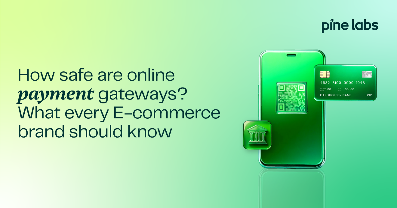 How Safe Are Online Payment Gateways? What Every eCommerce Brand Should Know