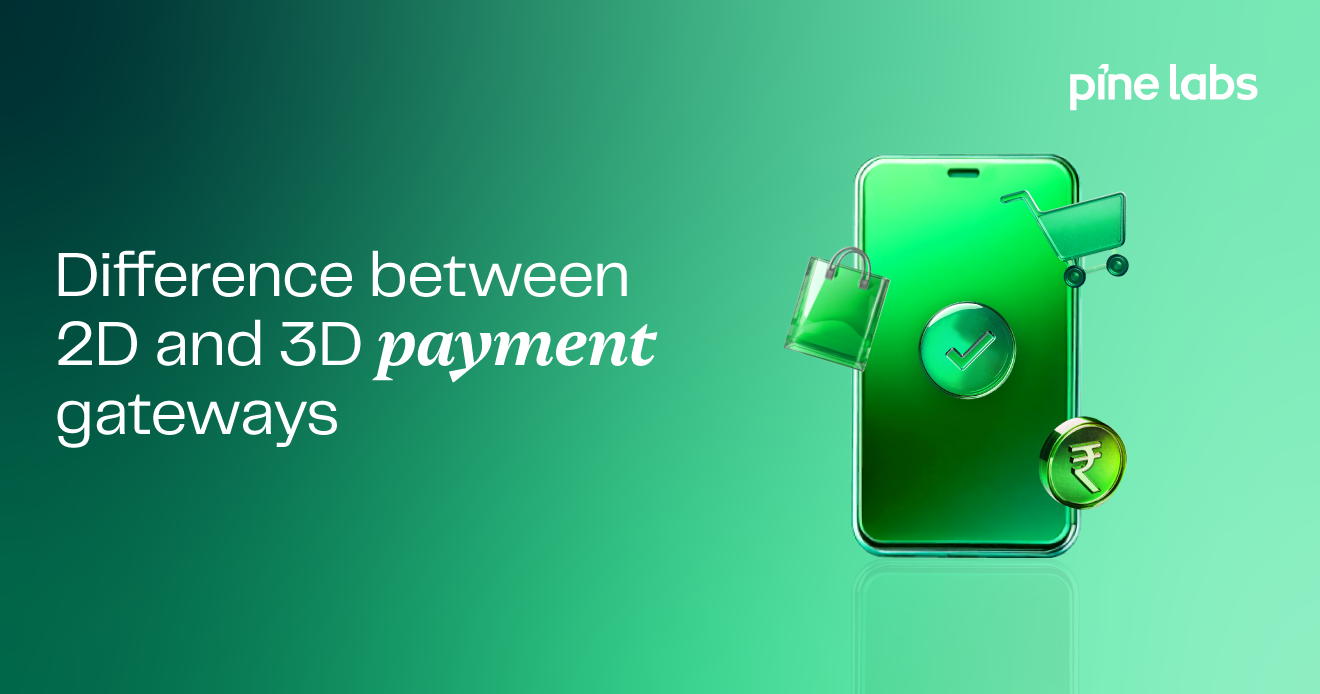 Difference Between 2D and 3D Payment Gateways (With Examples)