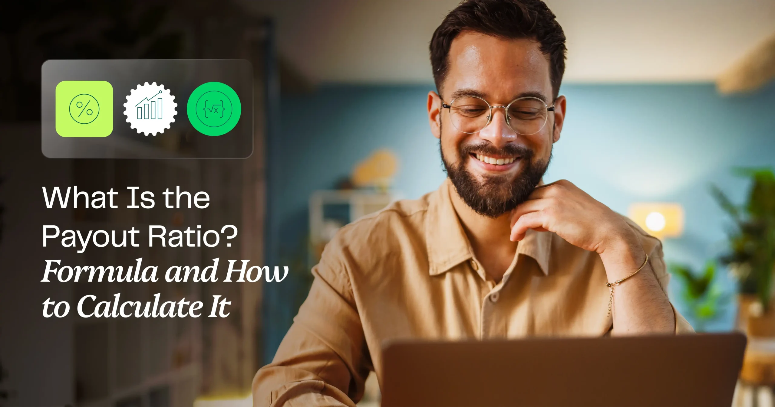 What is the payout ratio? Formula and how to calculate it