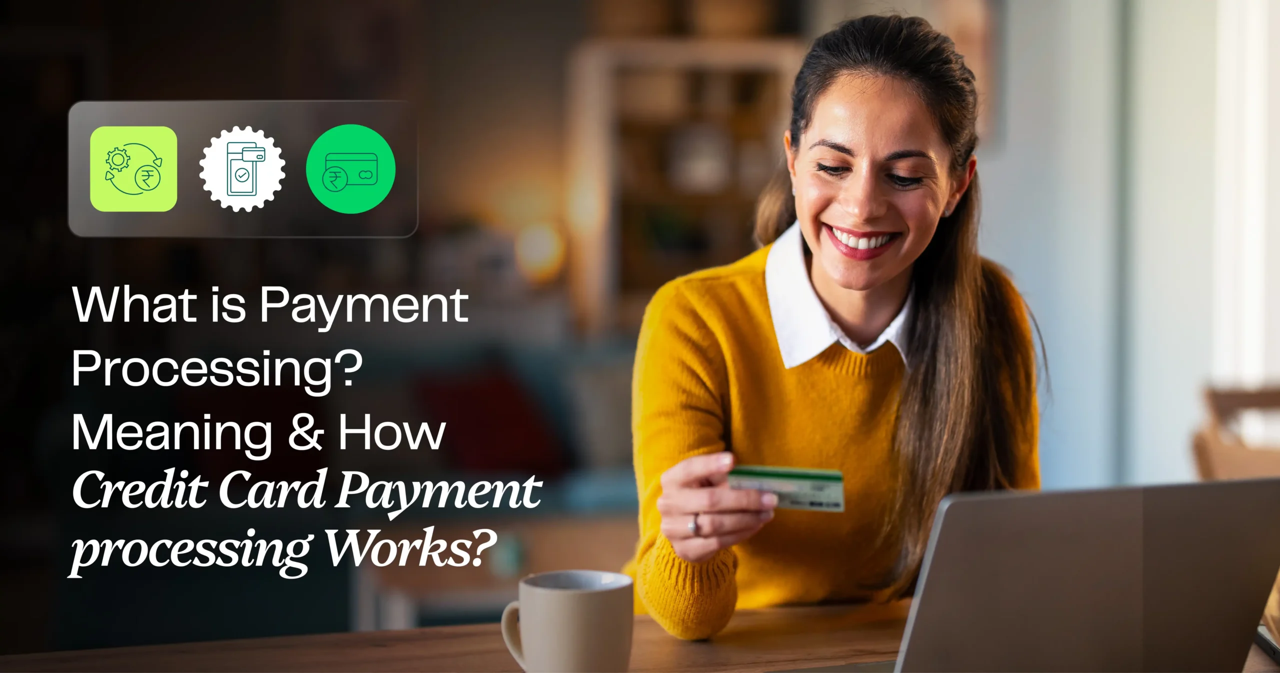Why payment processing determines merchant cash flow, speed and customer trust