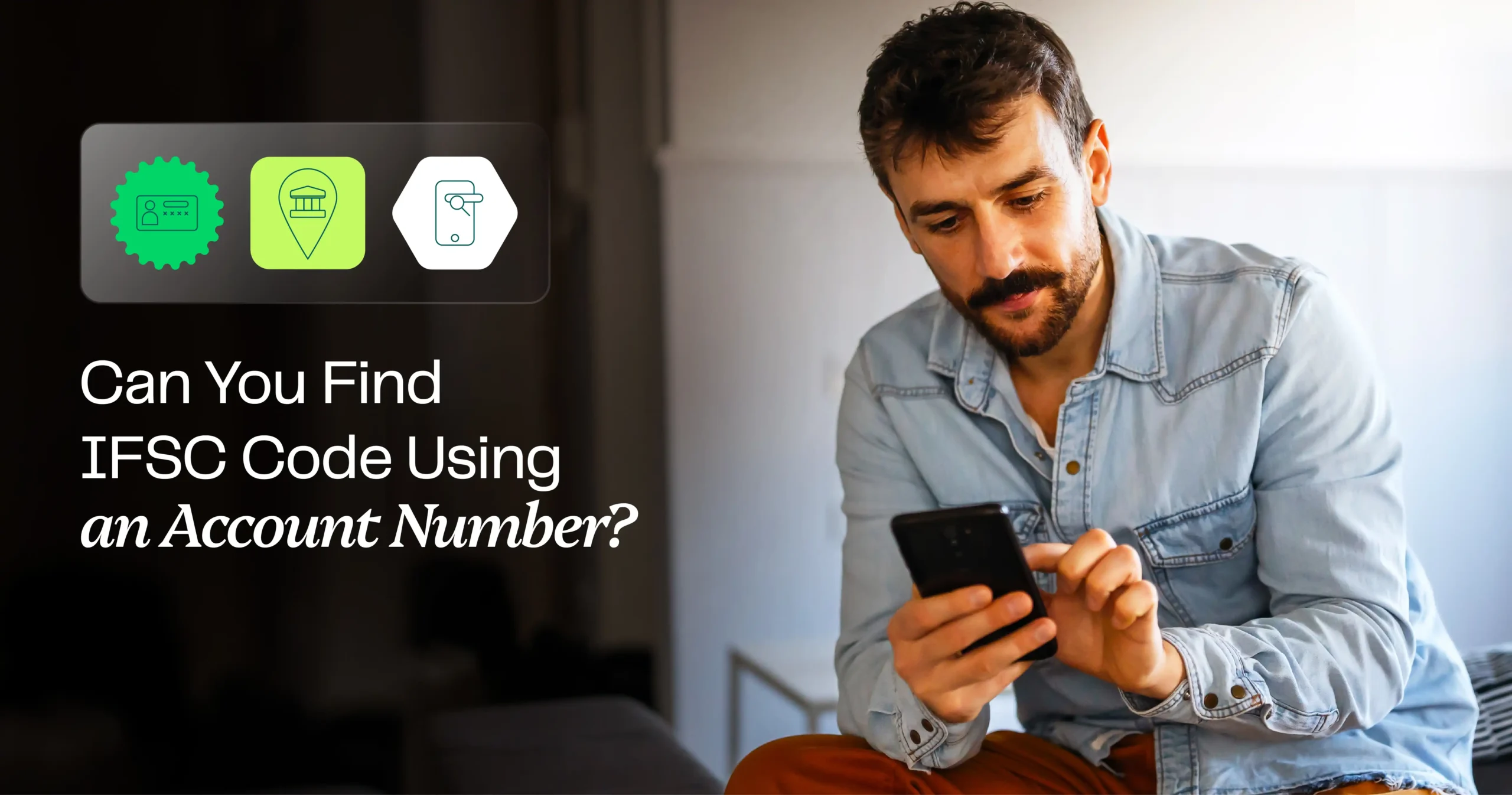 How to find IFSC code using an account number: A step-by-step guide