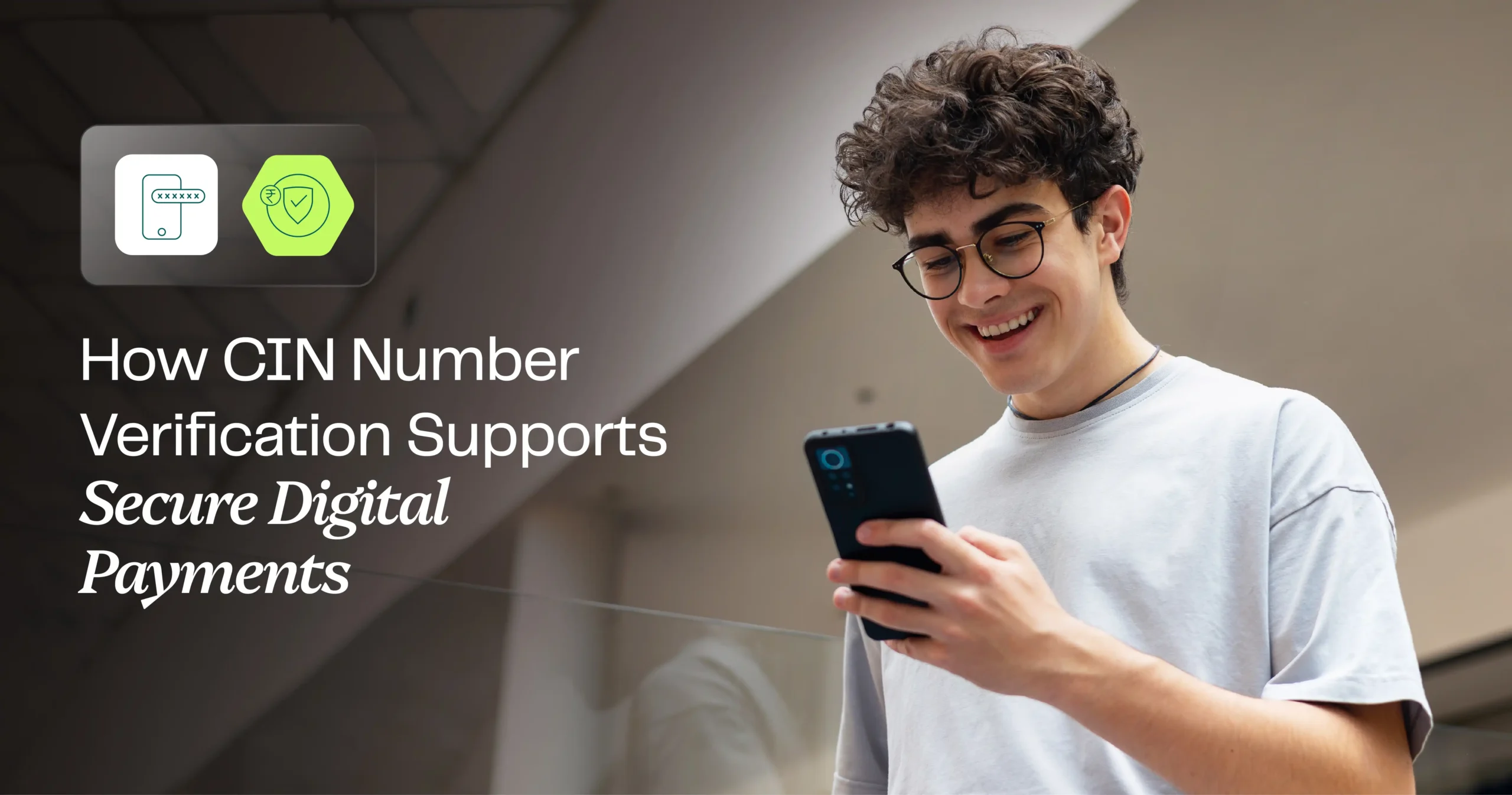 Why is CIN number verification critical to secure and reliable digital payments