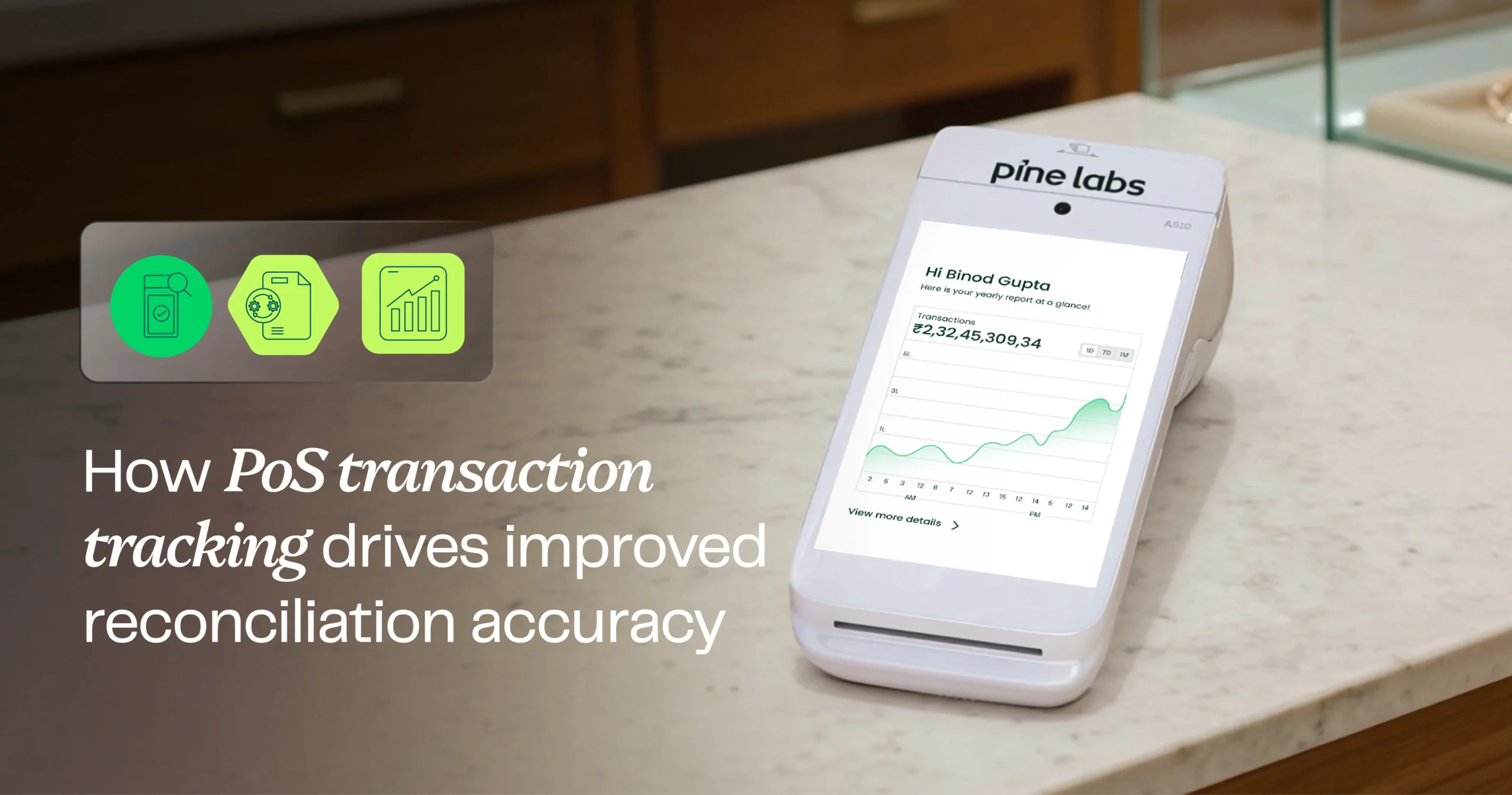 How PoS transaction tracking drives improved reconciliation accuracy