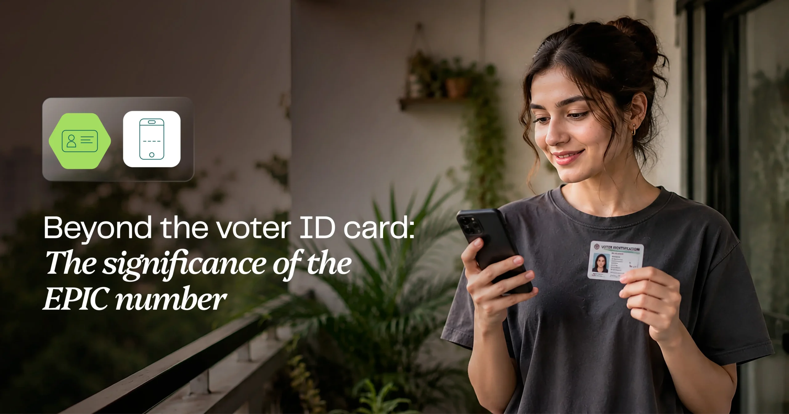 Beyond the voter ID card: The significance of the EPIC number