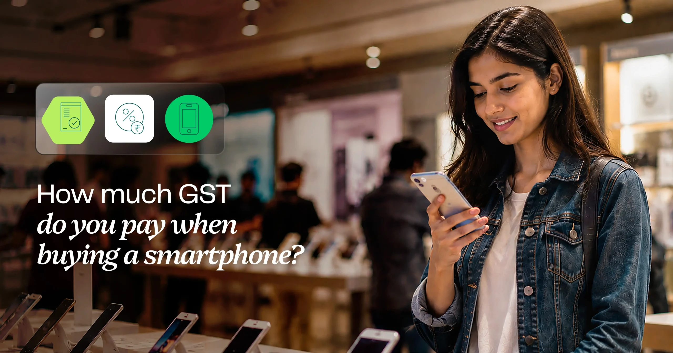 How GST influences the final cost of mobile devices in 2026: Key Updates
