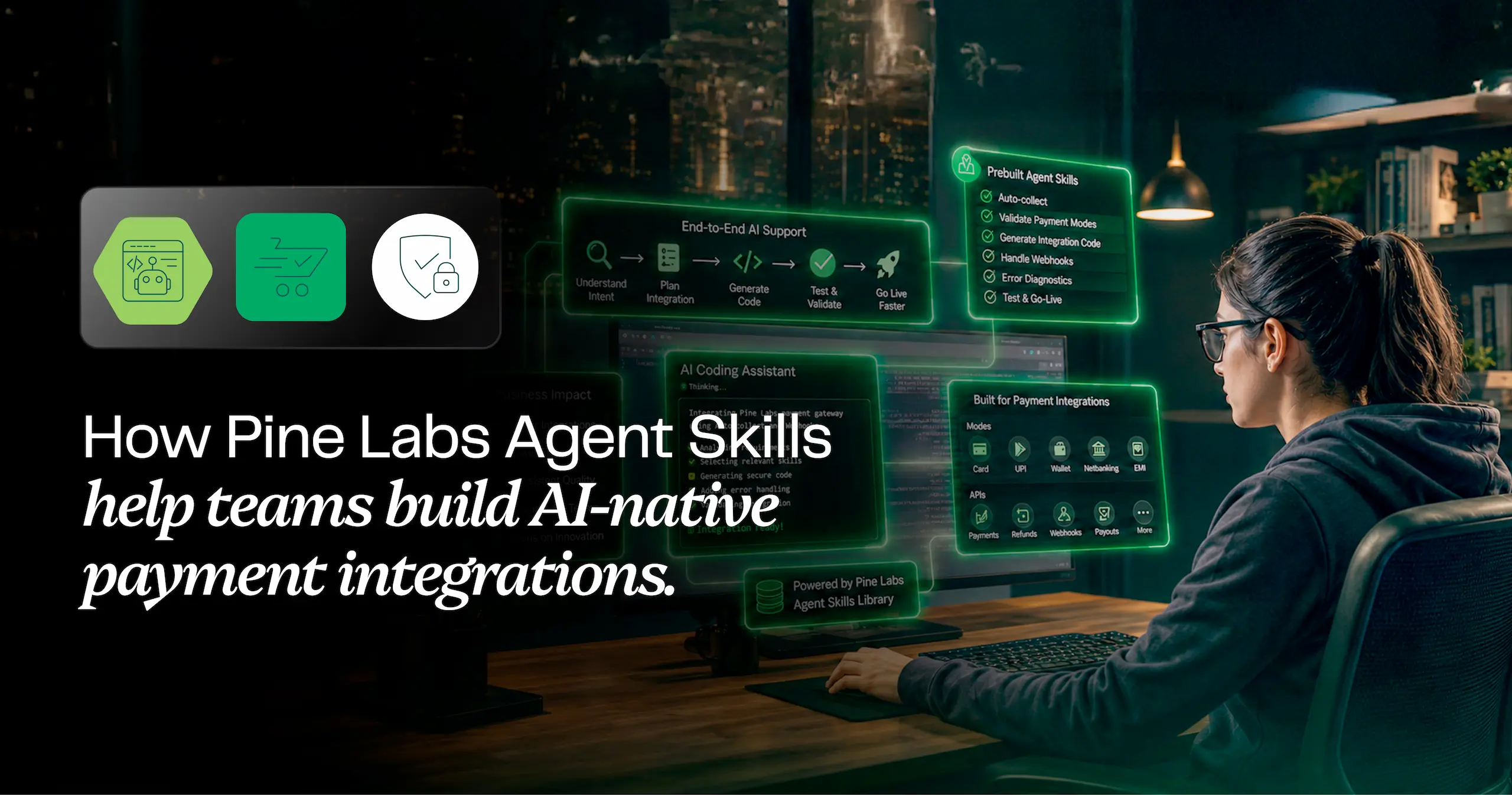 How Pine Labs Agent Skills Help Teams Build AI-Native Payment Integrations 